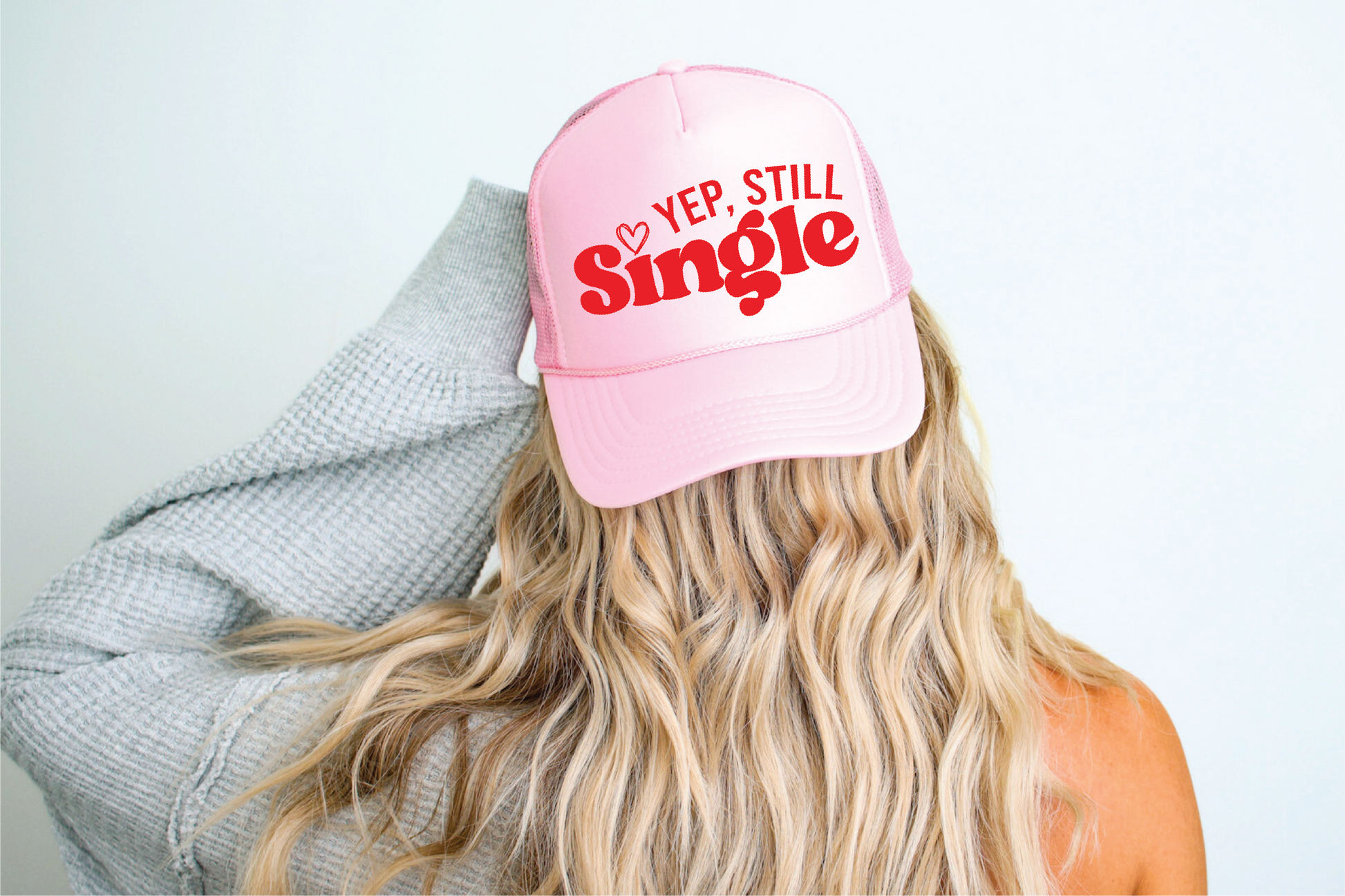 Yep Still Single