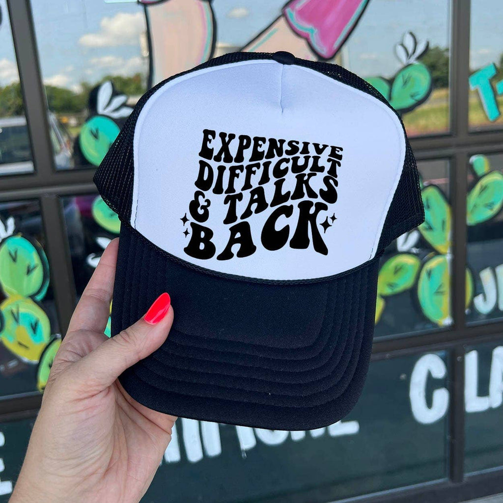 Expensive Difficult & Talks Back
