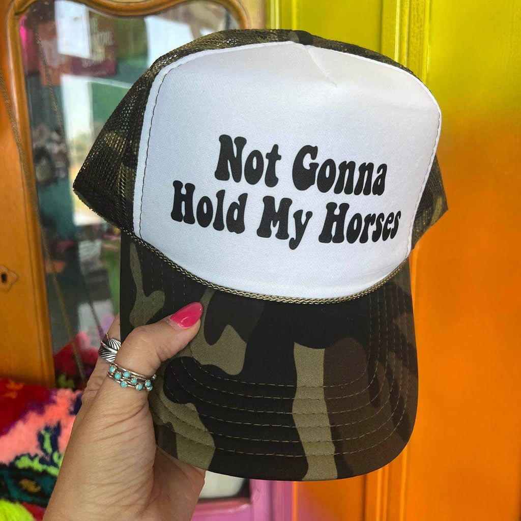 Not Gonna Hold My Horses